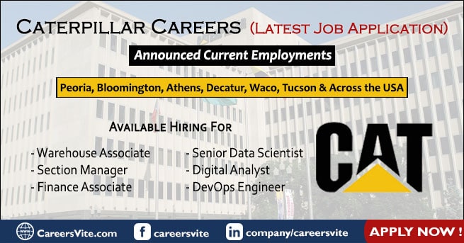 Caterpillar Careers Latest Job Application For Cat Aug 2021